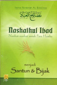 Image of Nashaihul Ibad Menjadi Santun & Bijak