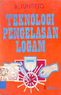Image of Teknologi Pengelasan Logam